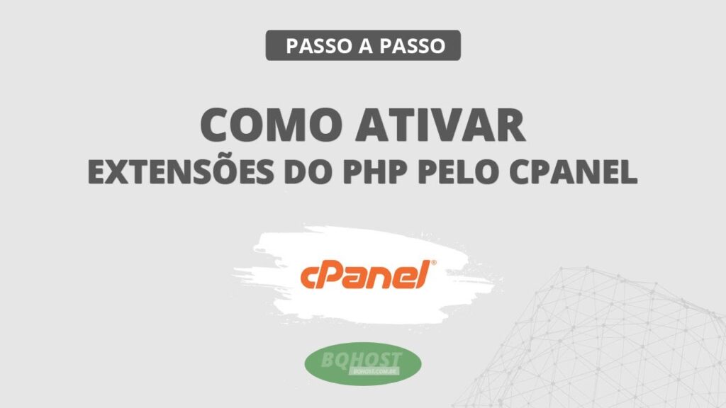 Como ativar extensões do PHP pelo cPanel