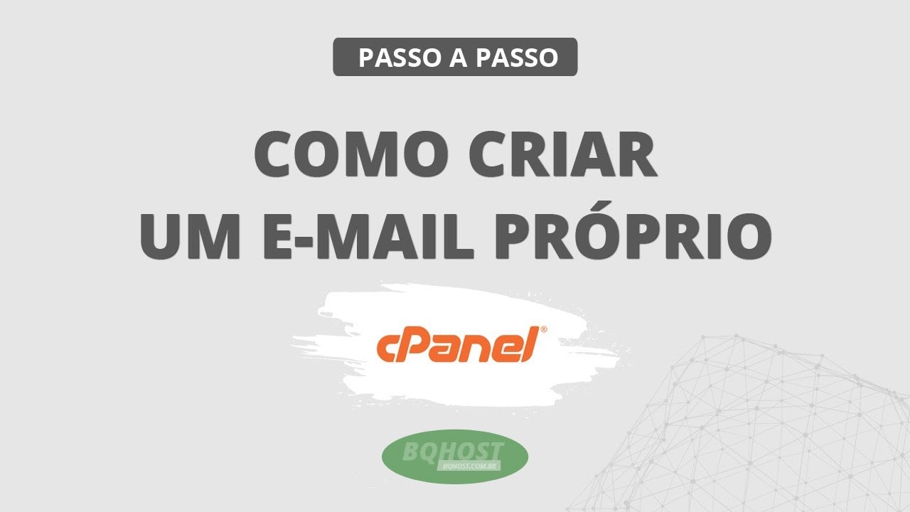 Como criar um e mail com seu próprio domínio pelo cPanel