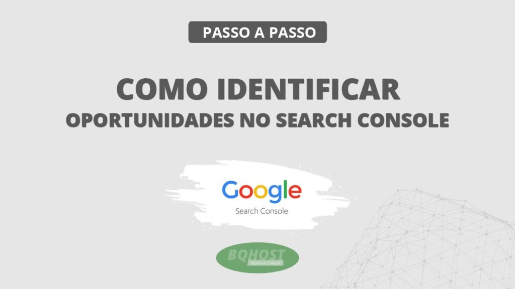 Como identificar oportunidades no Google Search Console