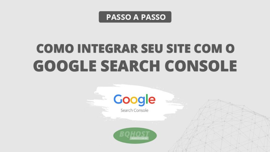 Como integrar seu site com o Google Search Console