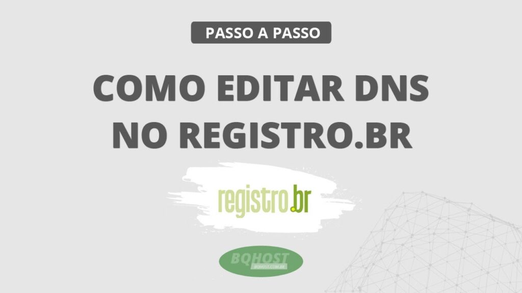 Como modificar os DNS de um domínio no Registro br