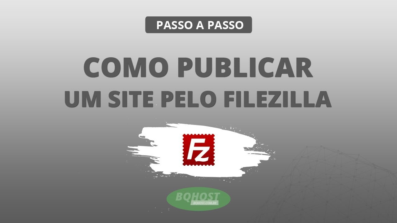 Como publicar um site pelo Filezilla